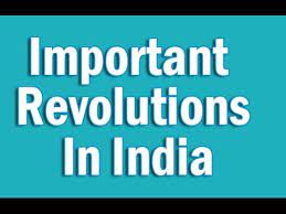 List of Important Revolutions in India