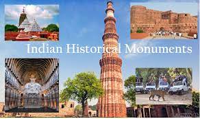 List of Important Monuments in India